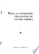 Hacia la integración educacional de Centro América