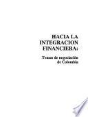 Hacia la integración financiera