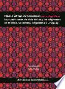 Hacia otras economías para dignificar las condiciones de vida de las y los migrantes en México, Colombia, Argentina y Uruguay