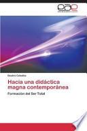 Hacia una didáctica magna contemporánea