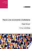 Hacia una economía ciudadana