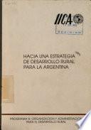 Hacia una estrategia de desarrollo rural para la Argentina