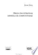 Hacia una estrategia española de competitividad
