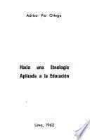 Hacia una etnología aplicada a la educación