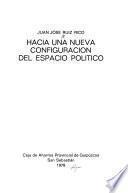 Hacia una nueva configuración del espacio político