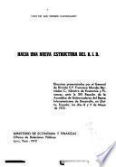 Hacia una nueva estructura del B.I.D.