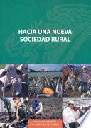 Hacia una nueva sociedad rural