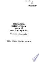 Hacia una psicoterapia para el puertorriqueño