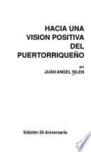Hacia una visión positiva del puertorriqueño