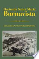 Hacienda Santa María Buenavista