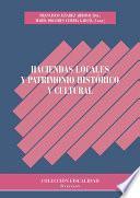 Haciendas locales y patrimonio histórico y cultural.