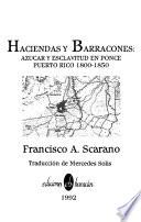 Haciendas y barracones