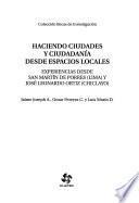 Haciendo ciudades y ciudadanía desde espacios locales