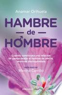 Hambre de Hombre / (Spanish Edition)