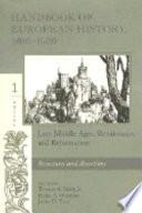 Handbook of European History, 1400-1600: Structures and assertions