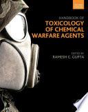 Handbook of Toxicology of Chemical Warfare Agents