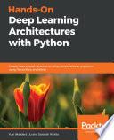 Hands-On Deep Learning Architectures with Python