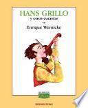 Hans Grillo y Otros Cuentos