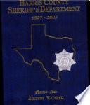 Harris County Sheriff's Department, 1837-2005