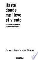 Hasta donde me lleve el viento