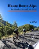 Haute Route Alps