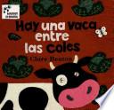 Libro Hay una Vaca Entre las Coles