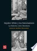 Hayden White y los historiadores