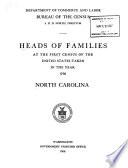 Heads of Families at the First Census of the United States Taken in the Year 1790: North Carolina