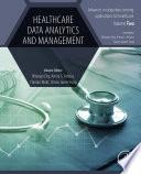 Healthcare Data Analytics and Management