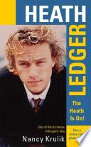 Heath Ledger: The Heath Is On!