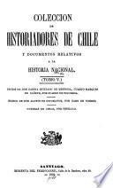 Hechos de don Gargia [sic] Hurtado de Mendoza, cuarto marques de Cañete, por Suarez de Figueroa. Hechos de don Alonso de Sotomayor, por Caro de Torres. Guerras de Chile, por Tesilllo [sic].