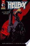 Hellboy 15 La caceria salvaje / The Wild Hunt