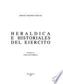 Heráldica e historiales del Ejército: Infantería