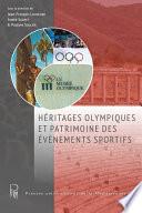 Héritages olympiques et patrimoine des évènements sportifs