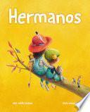 Hermanos (Brothers and Sisters)