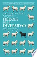 Héroes de la diversidad