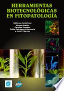 Herramientas biotecnológicas en fitopatología