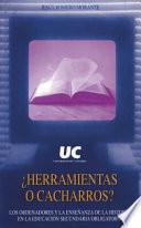 ¿Herramientas o cacharros?