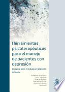 Herramientas Psicoterapéuticas para el Manejo de Pacientes con Depresión
