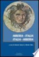 Hiberia-Italia, Italia-Hiberia
