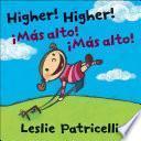 Higher! Higher! Mas Alto! Mas Alto!
