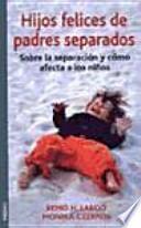 Hijos felices de padres separados