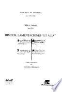 Himnos, Lamentaciones Et alia