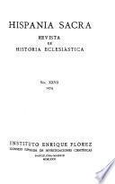 Hispania sacra : revista de historia eclesiastica de Espana