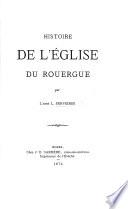 Histoire de l'Église de Rouergue