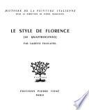 Histoire de la peinture italienne: Le style de Florence, le Quattrocento
