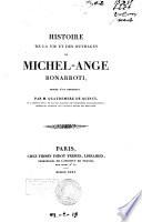Histoire de la vie et des ouvrages de Michel-Ange Bonarroti
