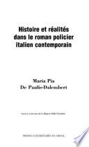 Histoire et réalités dans le roman policier italien contemporain