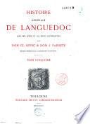 Histoire générale de Languedoc avec notes et pièces justificatives