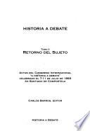 Historia a debate: Retorno del sujeto